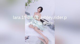 lara.19.08.02.ashley.rider.part.2-sample